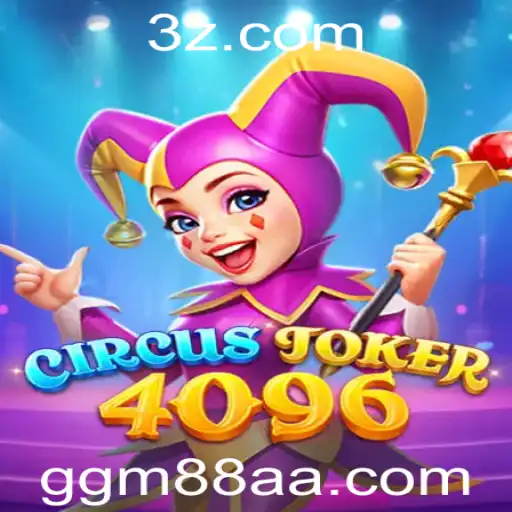 Explorando o Mundo de CircusJoker4096: Um Jogo Inovador no Universo de ggm88.com